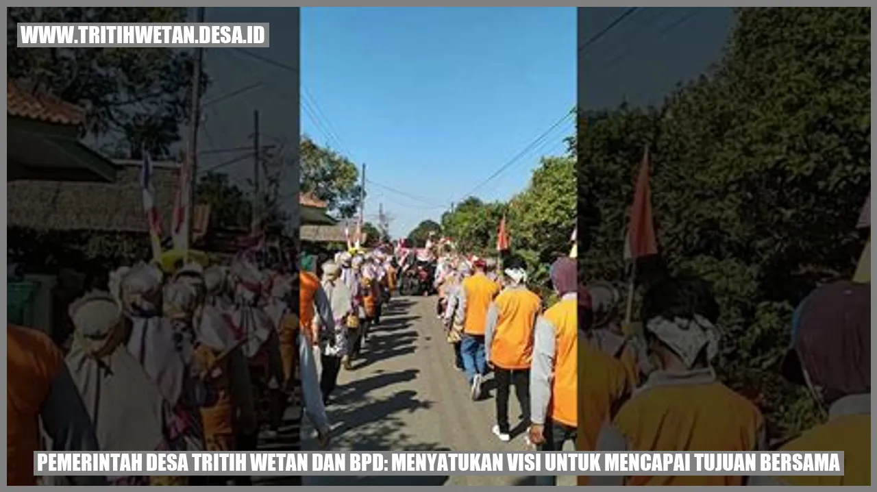 Pemerintah Desa Tritih Wetan dan BPD: Menyatukan Visi untuk Mencapai Tujuan Bersama